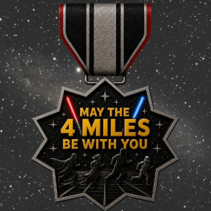 Star Wars inspired “May the 4 Miles Be With You” virtual race medal featuring lightsabers, runners, and a galaxy background.